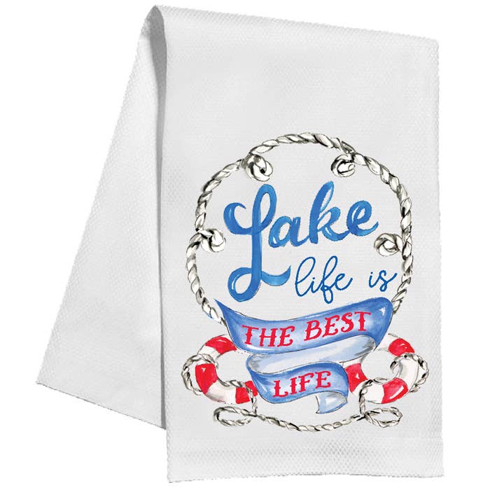 Lake Life Is the Best Life Rope Kitchen Towel