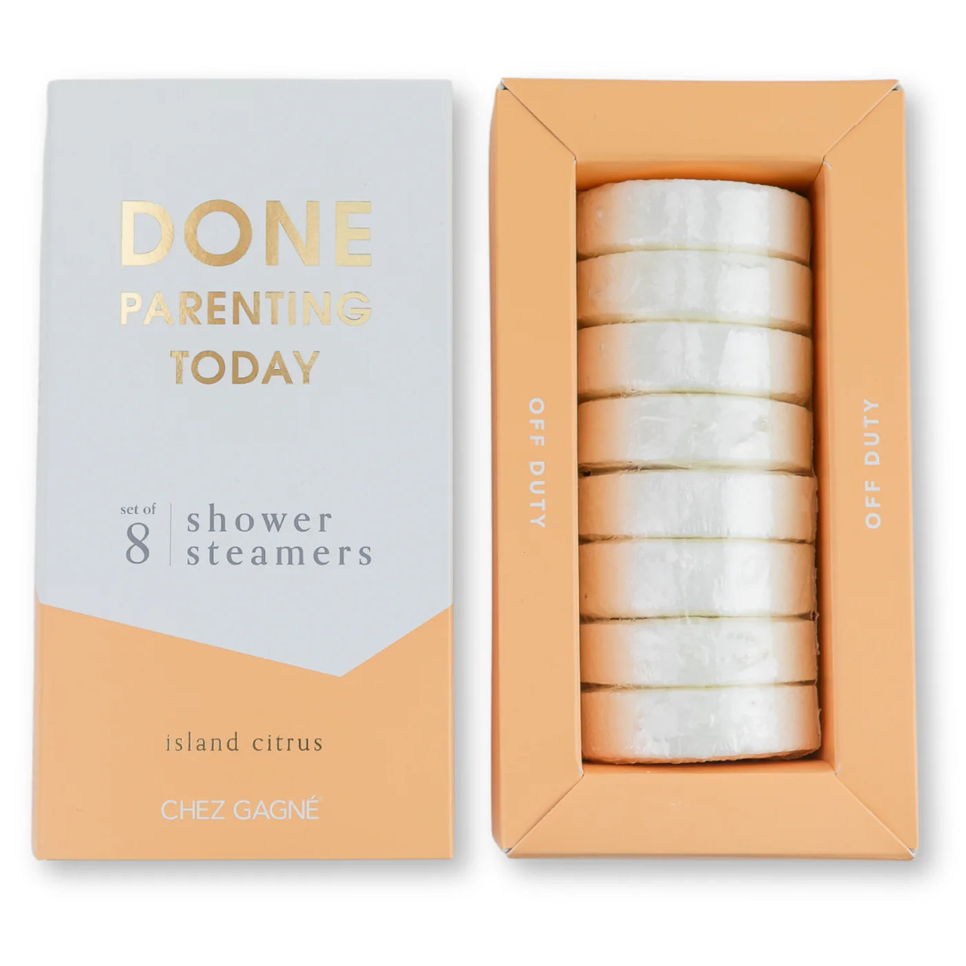 Done Parenting for today shower steamers