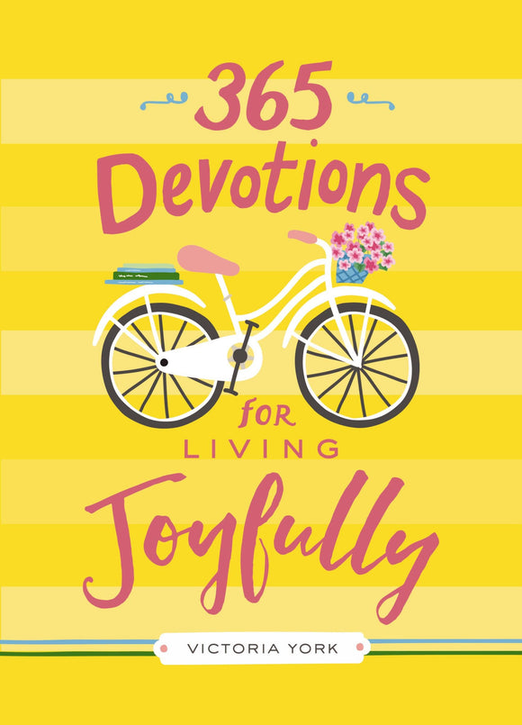 365 Devotions For Living Joyfully