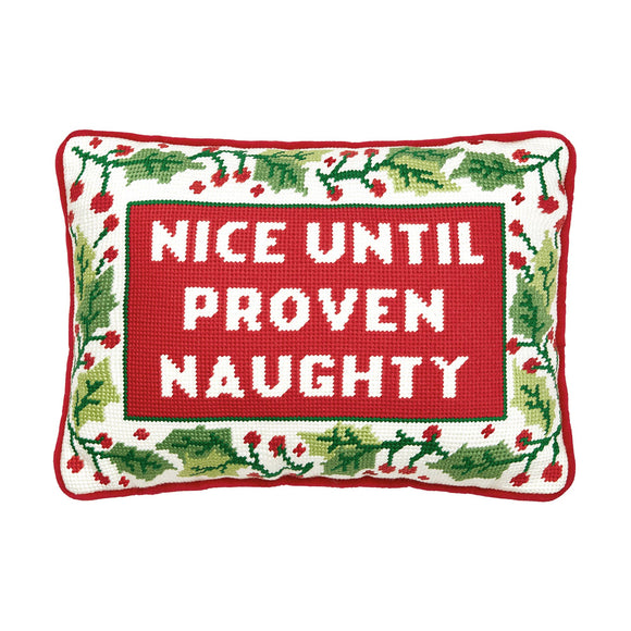 Until Proven Naughty Embroidered Needlepoint Style Pillow