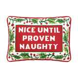 Until Proven Naughty Embroidered Needlepoint Style Pillow