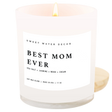 Best Mom Ever! 11 oz Soy Candle - Home Decor & Gifts