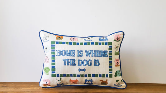 Home is where the Dog is pillow