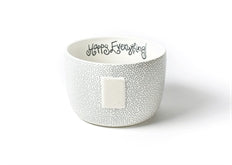 Big Bowl - Happy Everything!